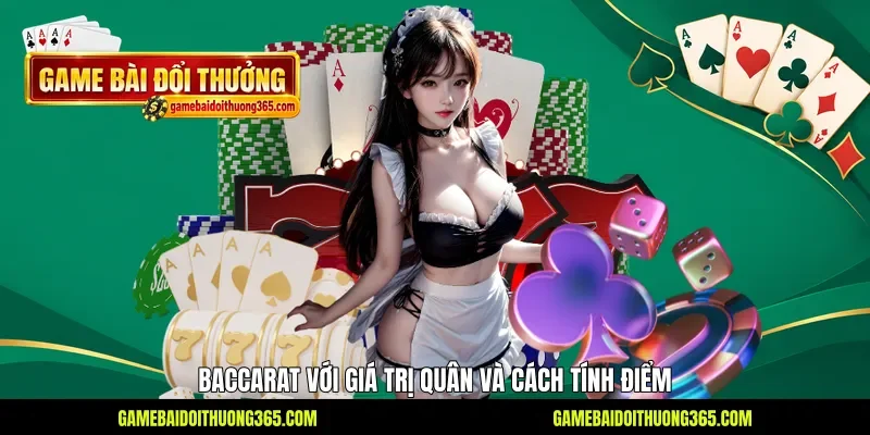 Baccarat với giá trị quân và cách tính điểm Baccarat với giá trị quân và cách tính điểm