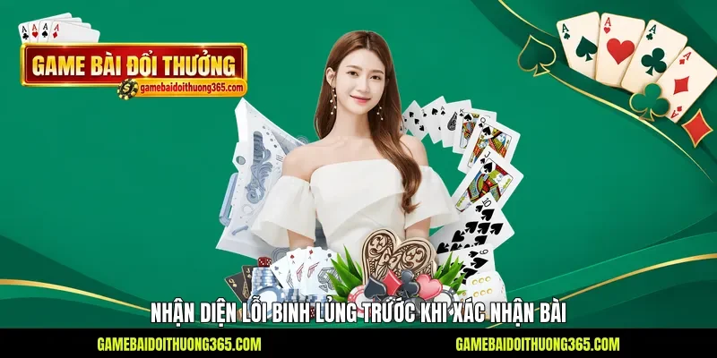 Nhận diện lỗi binh lủng trước khi xác nhận bài Nhận diện lỗi binh lủng trước khi xác nhận bài
